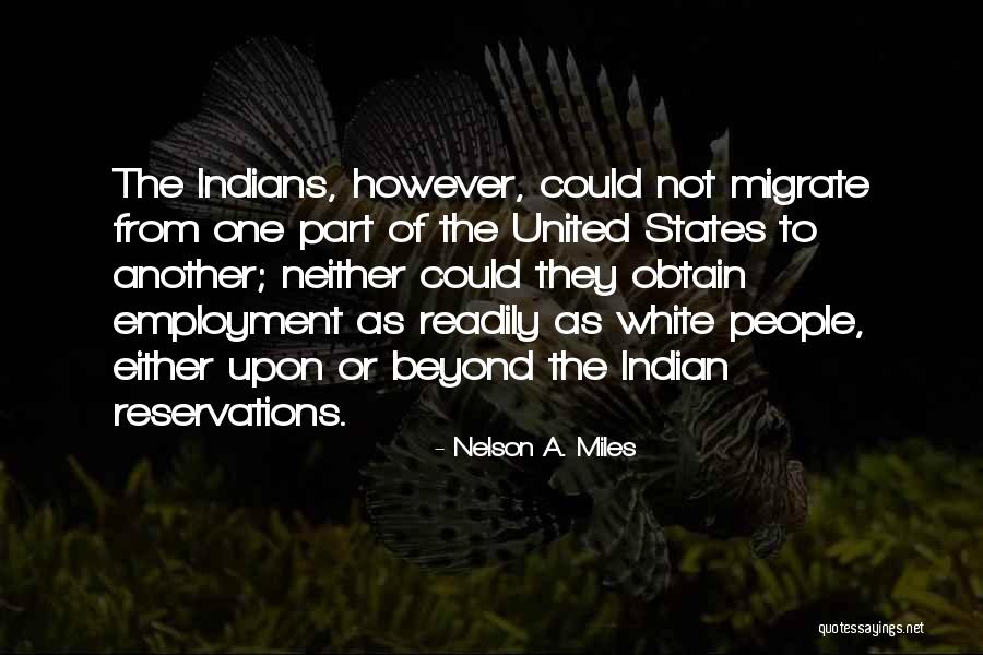 Klodiana Vata Quotes By Nelson A. Miles Klodiana Vata Quotes By Nelson A. Miles