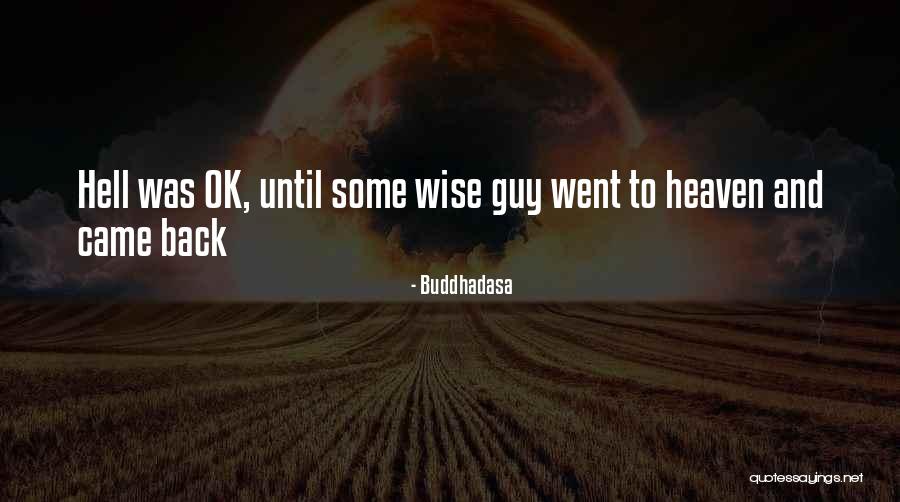 Kloe Kardashians Quotes By Buddhadasa Kloe Kardashians Quotes By Buddhadasa
