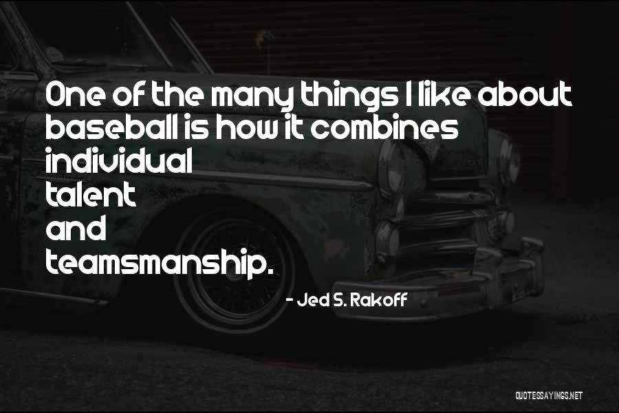 Kloiber Gmbh Quotes By Jed S. Rakoff Kloiber Gmbh Quotes By Jed S. Rakoff