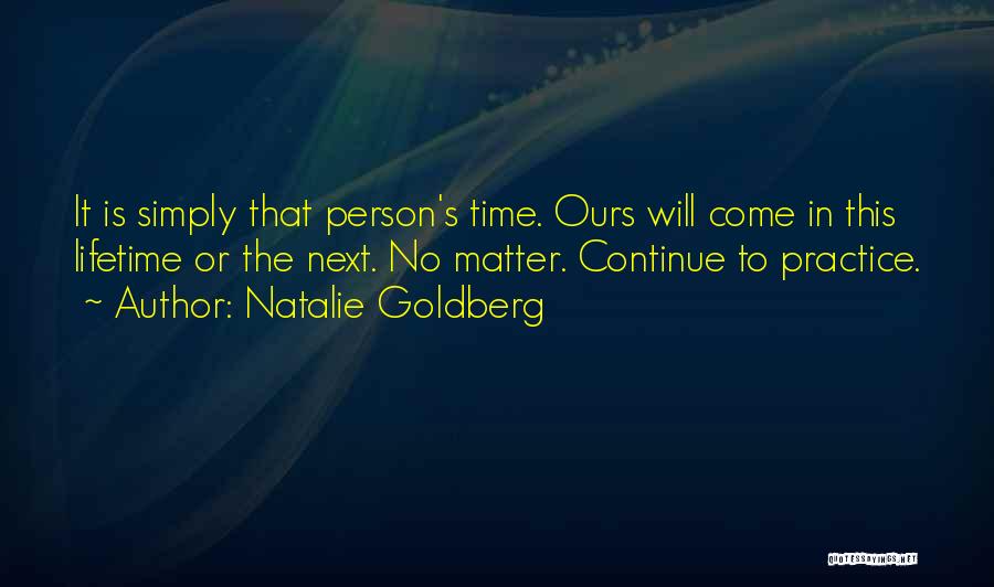 Klokkerholm Quotes By Natalie Goldberg
