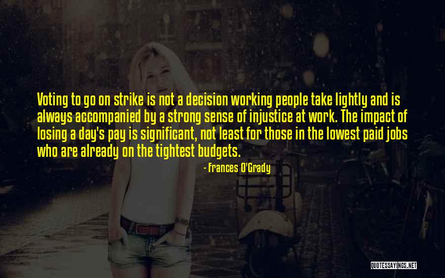 Klokov Power Quotes By Frances O'Grady Klokov Power Quotes By Frances O'Grady