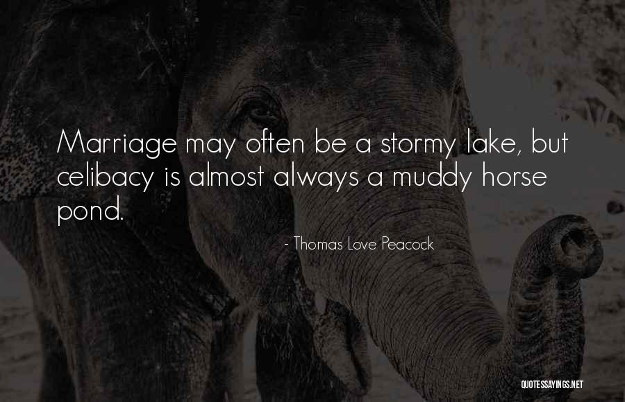 Kloosterhoeve Quotes By Thomas Love Peacock Kloosterhoeve Quotes By Thomas Love Peacock