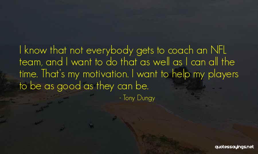 Kloosters Quotes By Tony Dungy Kloosters Quotes By Tony Dungy