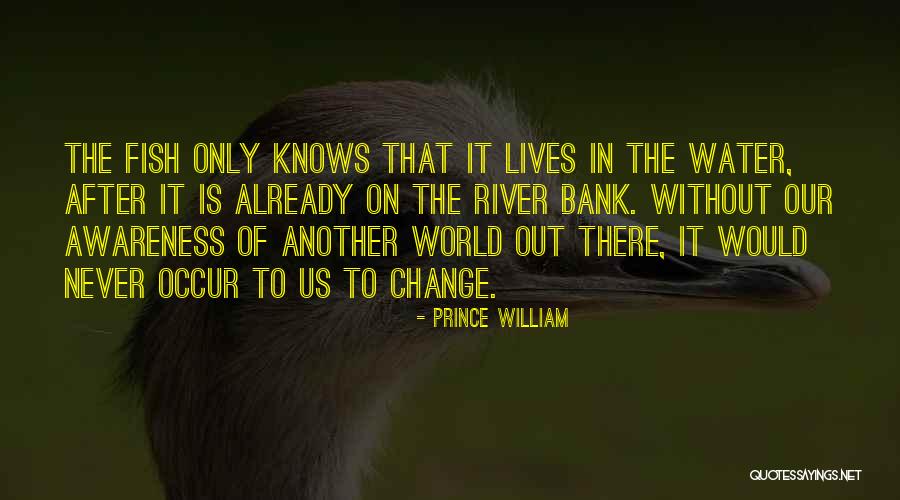 Klootwyk Quotes By Prince William Klootwyk Quotes By Prince William