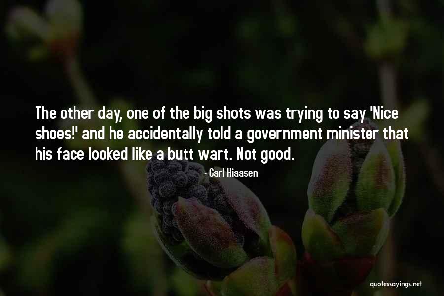 Klootzak Quotes By Carl Hiaasen Klootzak Quotes By Carl Hiaasen