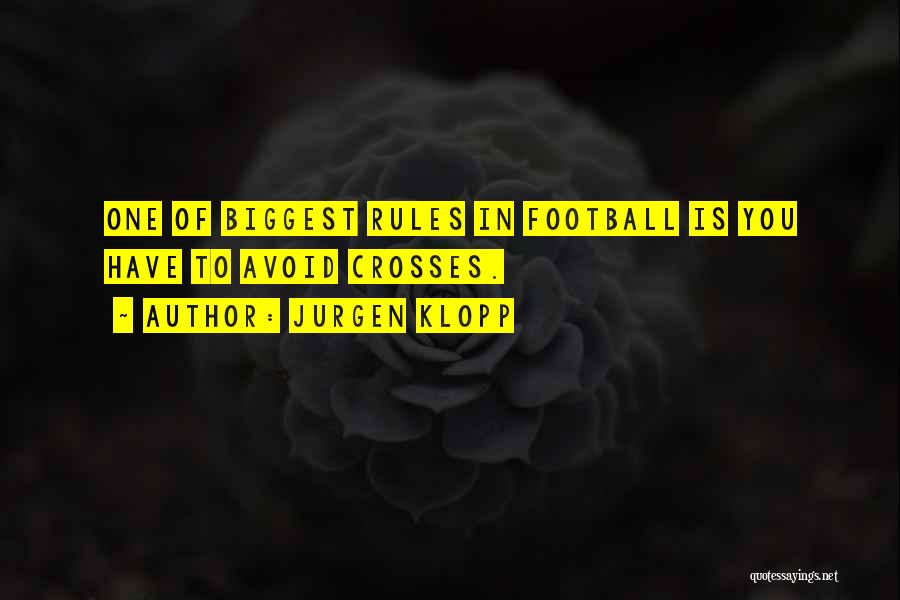 Klopp Best Quotes By Jurgen Klopp