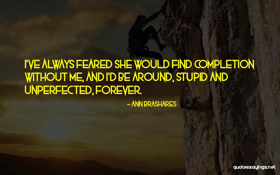 Kloppenberg And Company Quotes By Ann Brashares Kloppenberg And Company Quotes By Ann Brashares