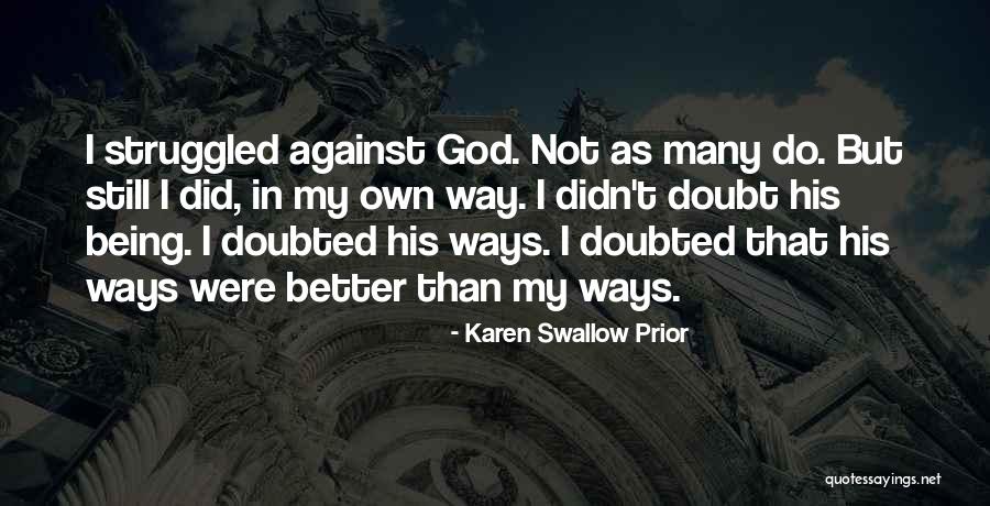 Kloppenberg Recount Quotes By Karen Swallow Prior Kloppenberg Recount Quotes By Karen Swallow Prior