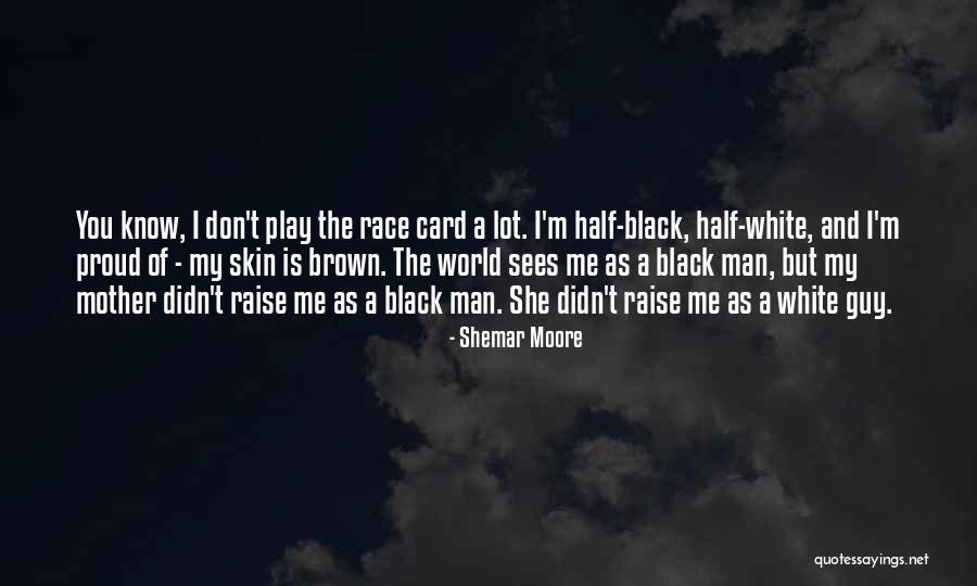 Kloppenborg Foundry Quotes By Shemar Moore Kloppenborg Foundry Quotes By Shemar Moore