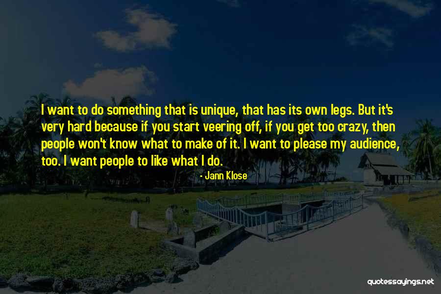 Klose Quotes By Jann Klose Klose Quotes By Jann Klose