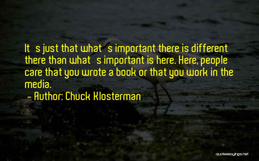 Klosterman Quotes By Chuck Klosterman