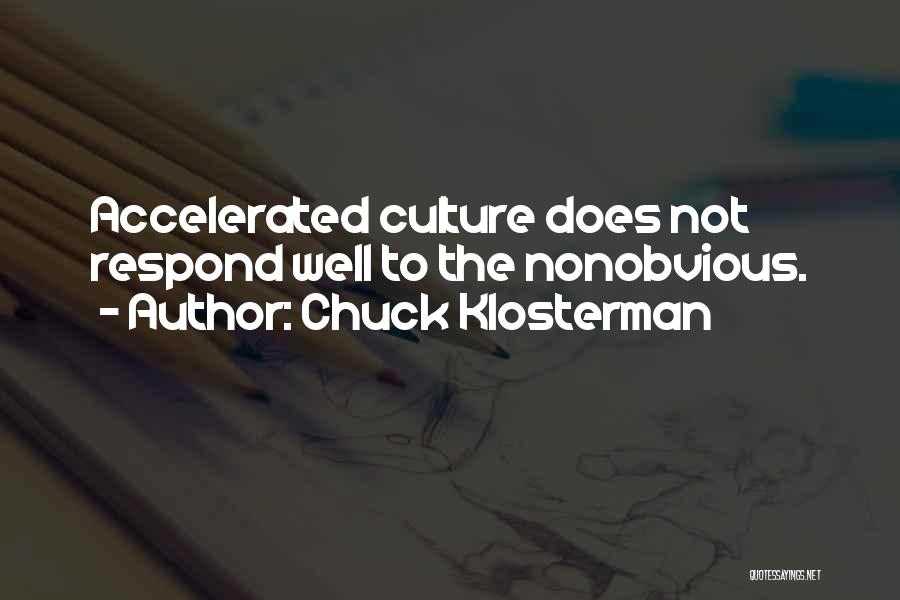 Klosterman Quotes By Chuck Klosterman