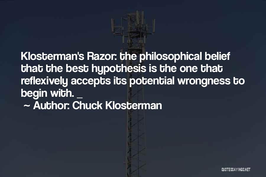 Klosterman Quotes By Chuck Klosterman