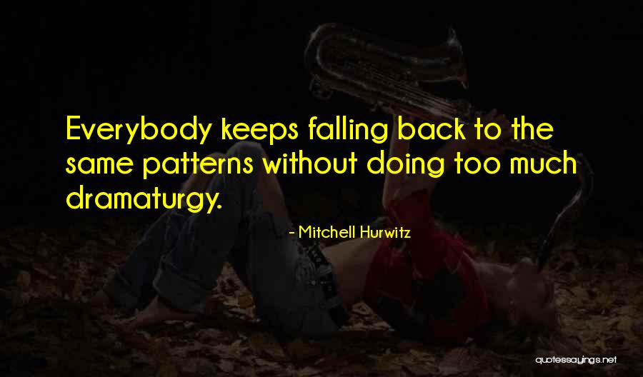 Klouda Classic Quotes By Mitchell Hurwitz Klouda Classic Quotes By Mitchell Hurwitz
