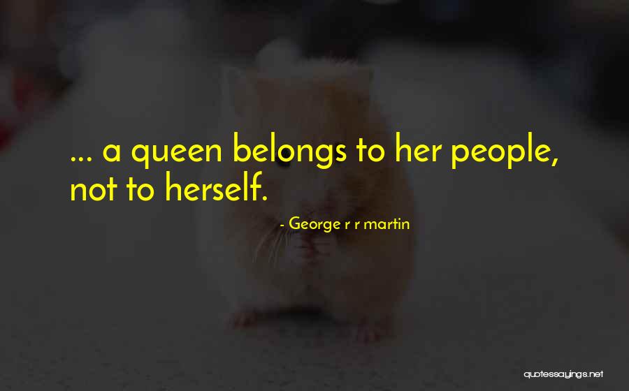 Klout Marketing Quotes By George R R Martin