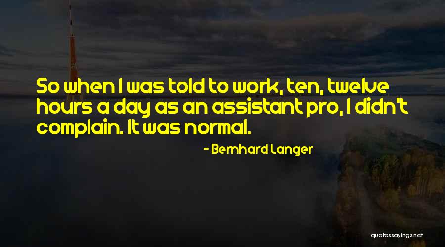 Klsn Airport Quotes By Bernhard Langer Klsn Airport Quotes By Bernhard Langer