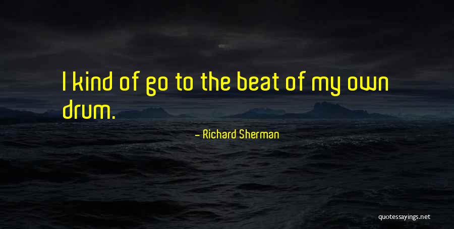 Kluane Spake Quotes By Richard Sherman Kluane Spake Quotes By Richard Sherman