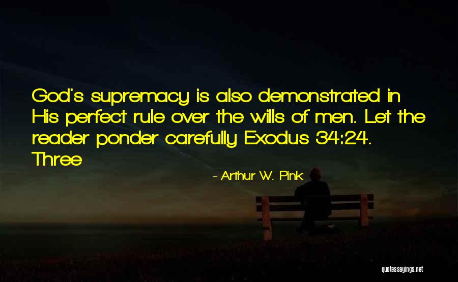 Kluci V Quotes By Arthur W. Pink Kluci V Quotes By Arthur W. Pink