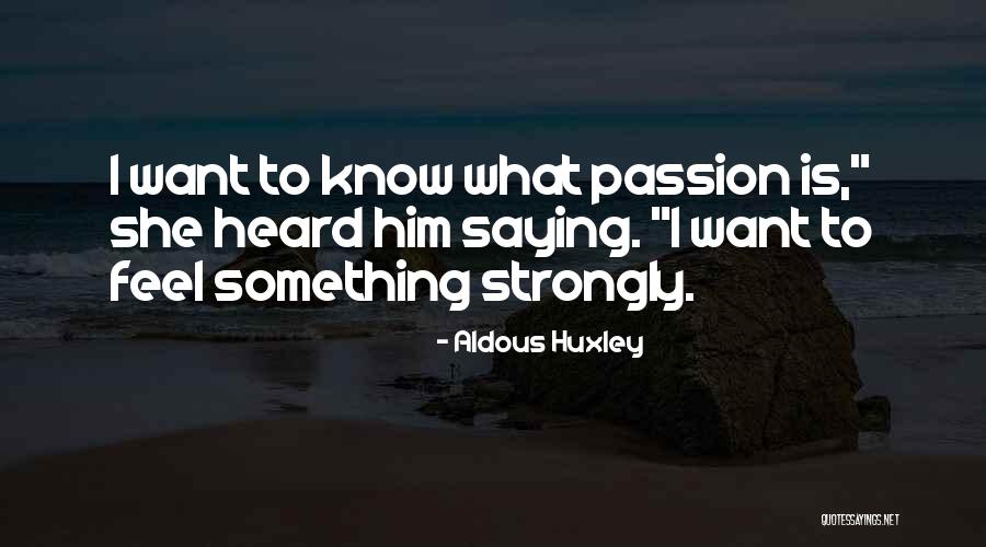 Kluczynski Girtz Quotes By Aldous Huxley Kluczynski Girtz Quotes By Aldous Huxley