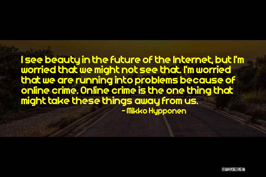 Klugman Role Quotes By Mikko Hypponen Klugman Role Quotes By Mikko Hypponen