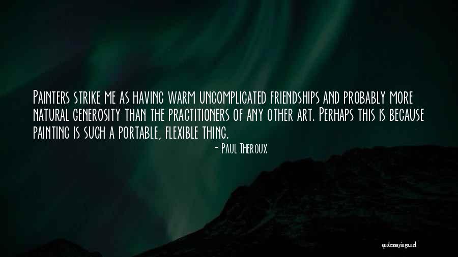 Kluizenaar Goes Quotes By Paul Theroux