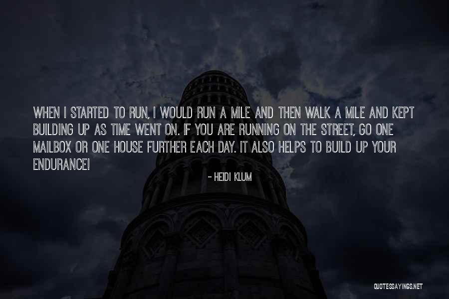 Klum House Quotes By Heidi Klum Klum House Quotes By Heidi Klum