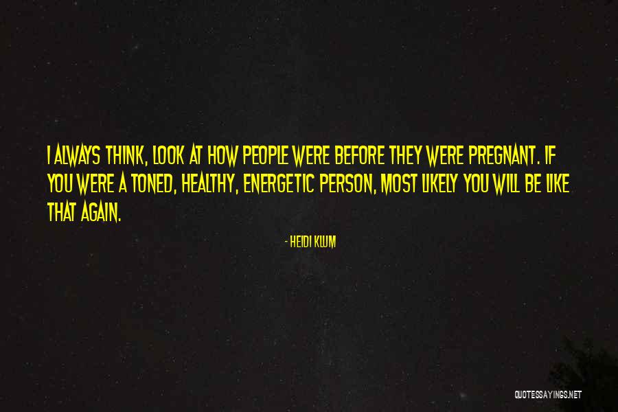 Klum Quotes By Heidi Klum Klum Quotes By Heidi Klum
