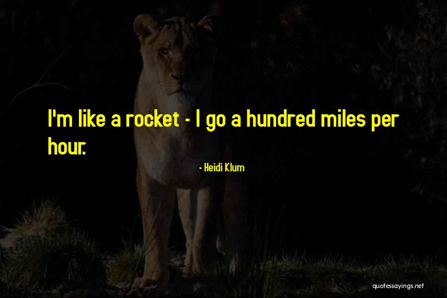 Klum Quotes By Heidi Klum Klum Quotes By Heidi Klum