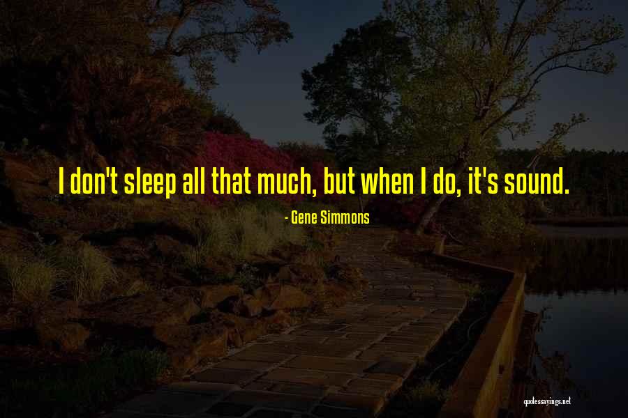 Klunks Quotes By Gene Simmons Klunks Quotes By Gene Simmons