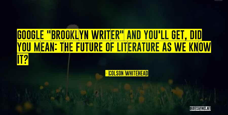 Klushino Quotes By Colson Whitehead Klushino Quotes By Colson Whitehead