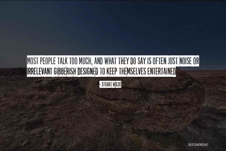 Kluwer Opleidingen Quotes By Stuart Wilde Kluwer Opleidingen Quotes By Stuart Wilde
