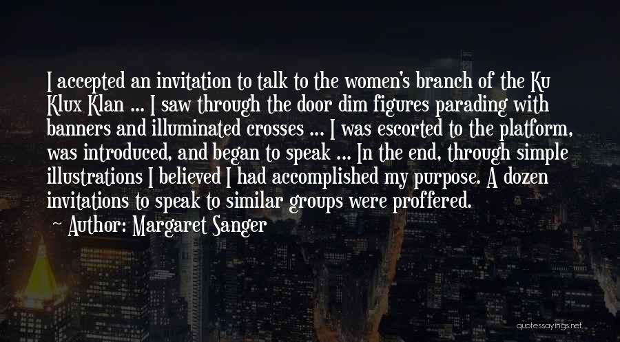 Klux Klux Quotes By Margaret Sanger