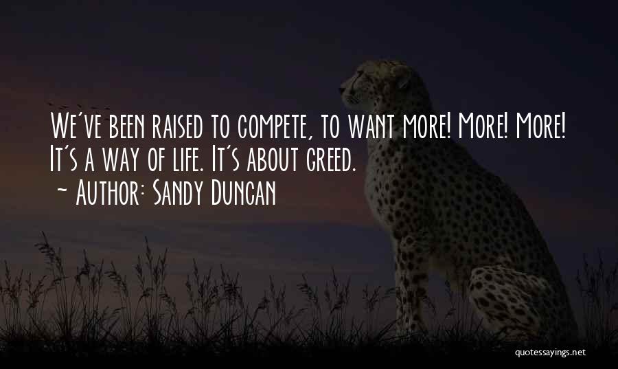 Klvx Quotes By Sandy Duncan