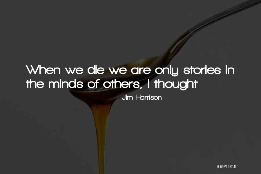 Klyne Esopus Quotes By Jim Harrison Klyne Esopus Quotes By Jim Harrison