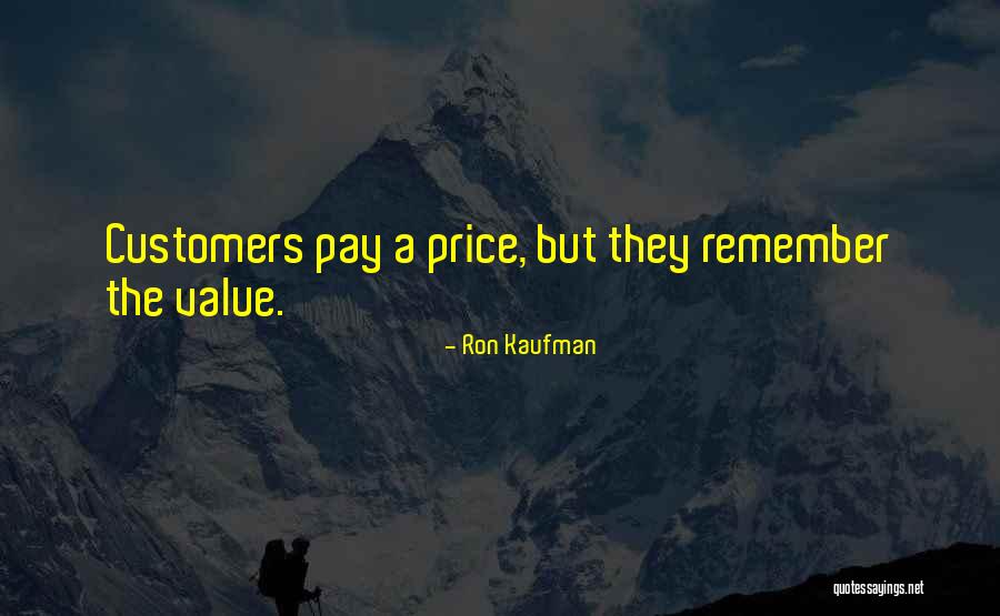 Klyne Snodgrass Quotes By Ron Kaufman Klyne Snodgrass Quotes By Ron Kaufman