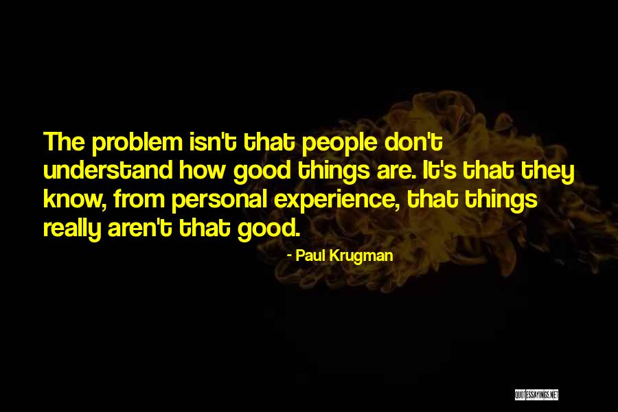 Km Golland Quotes By Paul Krugman Km Golland Quotes By Paul Krugman
