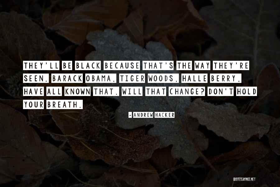 Kmac Sports Quotes By Andrew Hacker