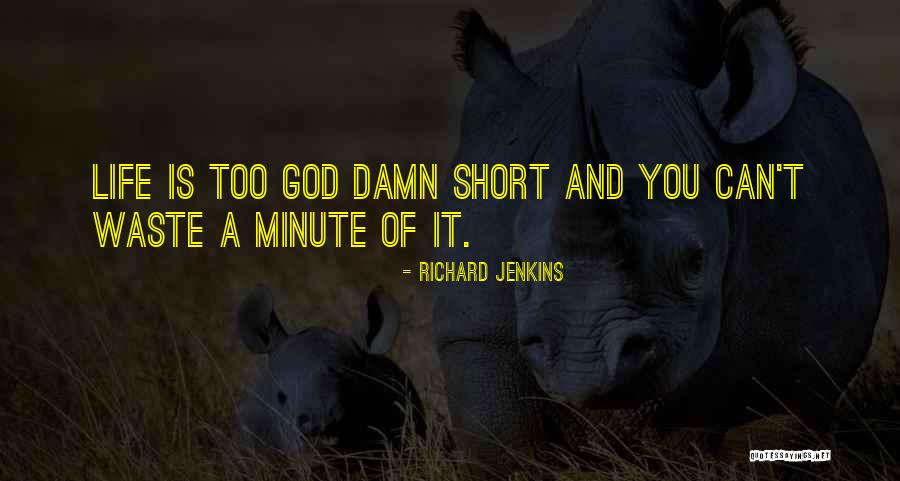 Kmakakmlk Quotes By Richard Jenkins Kmakakmlk Quotes By Richard Jenkins