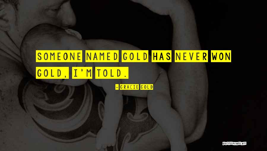 Kmentt Bradley Quotes By Gracie Gold Kmentt Bradley Quotes By Gracie Gold