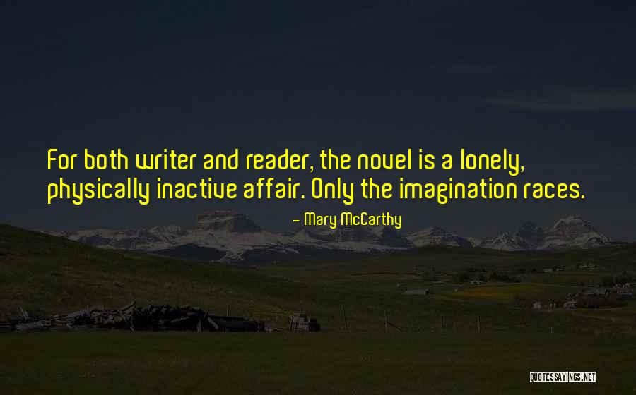 Kmeny 90 Quotes By Mary McCarthy Kmeny 90 Quotes By Mary McCarthy