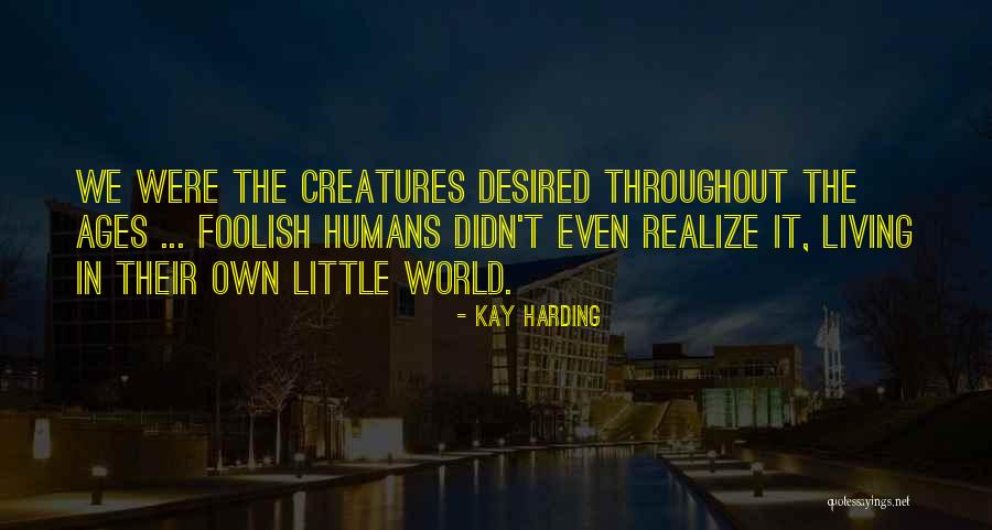 Kmetoband Quotes By Kay Harding Kmetoband Quotes By Kay Harding