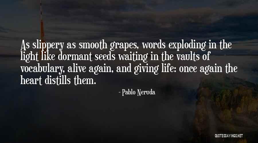 Kmeyepro Quotes By Pablo Neruda Kmeyepro Quotes By Pablo Neruda