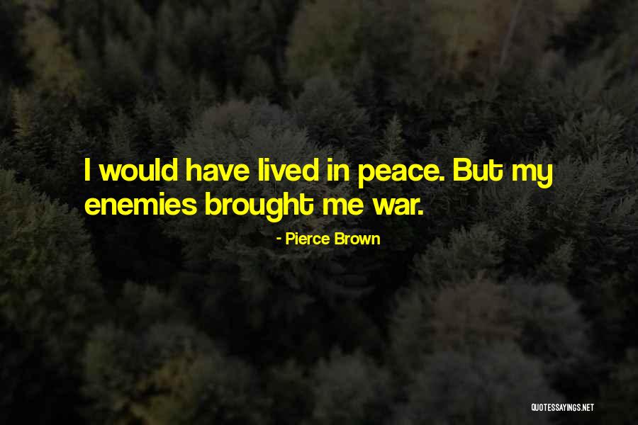 Kmrn Airport Quotes By Pierce Brown Kmrn Airport Quotes By Pierce Brown