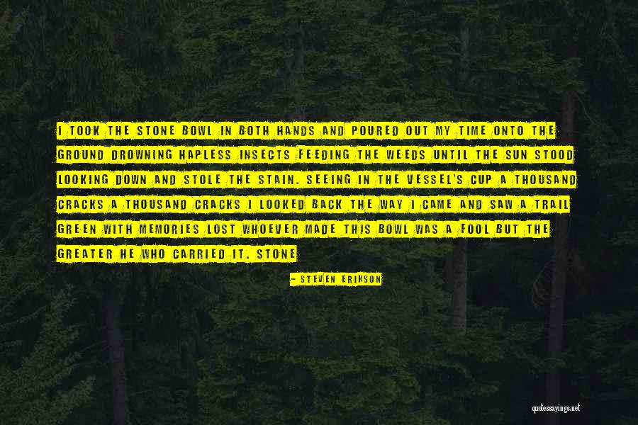 Knaak Design Quotes By Steven Erikson Knaak Design Quotes By Steven Erikson