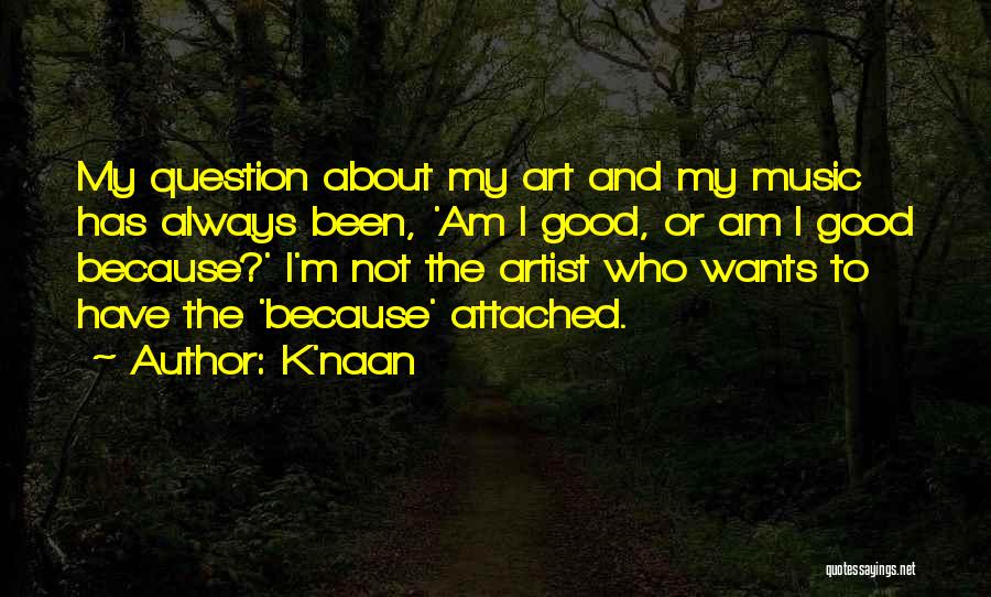 K'naan Quotes 1136693