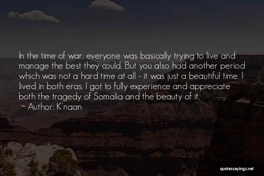 K'naan Quotes 510942