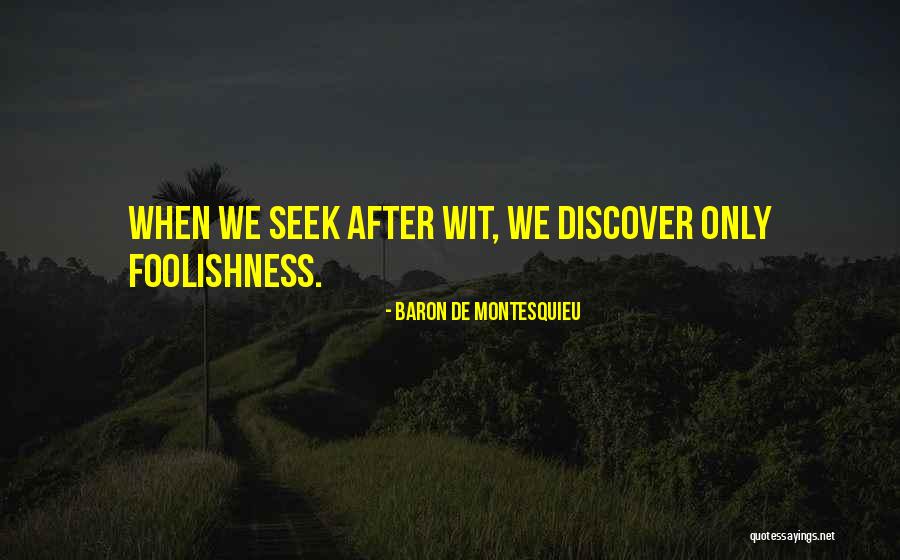 Knaden Quotes By Baron De Montesquieu Knaden Quotes By Baron De Montesquieu
