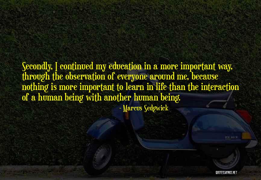 Knadez Quotes By Marcus Sedgwick Knadez Quotes By Marcus Sedgwick