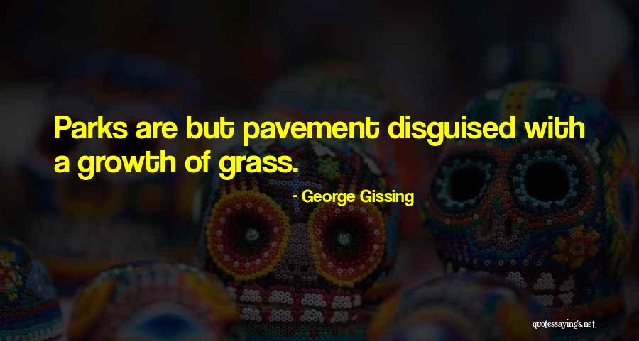 Knagg Quotes By George Gissing Knagg Quotes By George Gissing