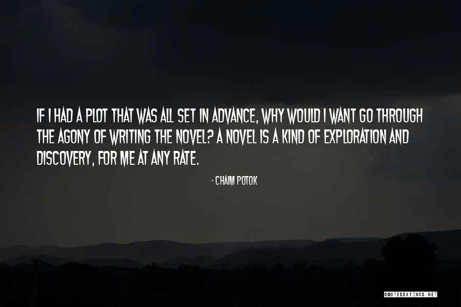 Knaggs Severn Quotes By Chaim Potok Knaggs Severn Quotes By Chaim Potok